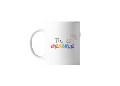 ✌ Mug - Message positif : Tu es géniale✌